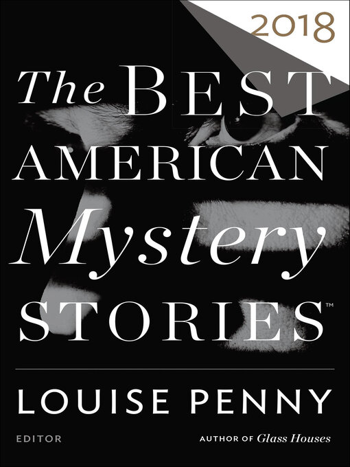 Title details for The Best American Mystery Stories 2018 by Louise Penny - Wait list
